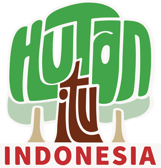 Hutan Itu Indonesia